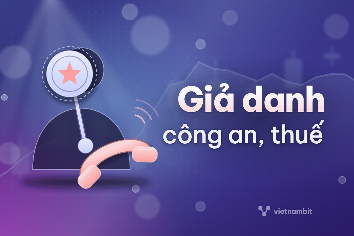 Giả danh công an, cơ quan thuế lừa người có tiền ảo