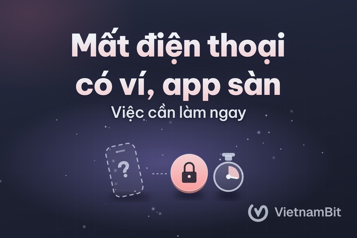 Mất điện thoại có cài ví và app sàn: làm gì ngay?