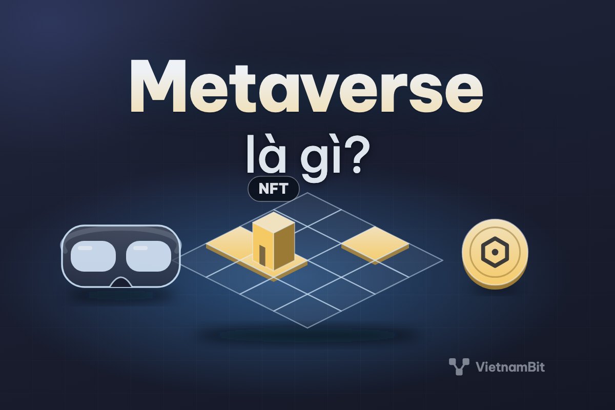 Metaverse là gì, các dự án metaverse trong crypto còn lại gì?