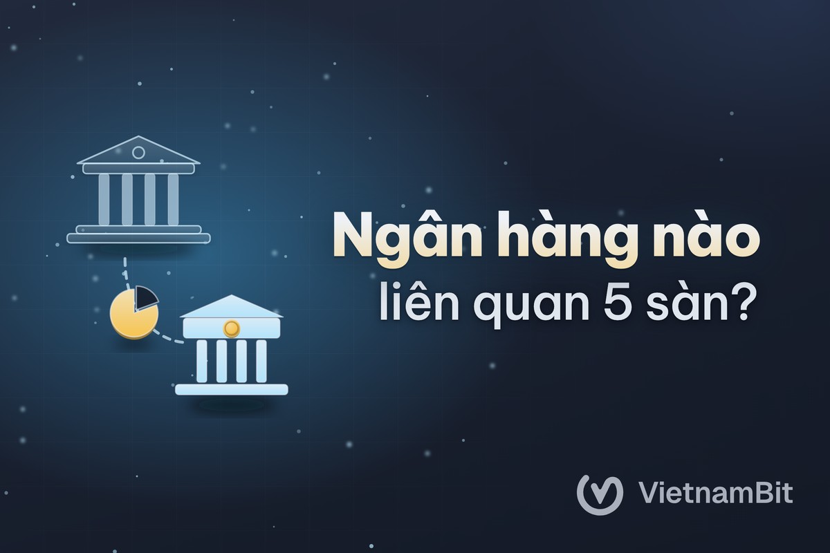 Ngân hàng nào liên quan đến 5 sàn tài sản mã hóa xin phép?